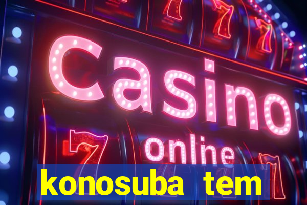konosuba tem quantas temporadas